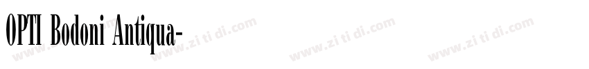 OPTI Bodoni Antiqua字体转换 OPTI Bodoni Antiqua字体转换